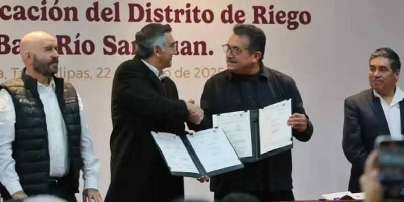 Firman trascendental acuerdo en Tamaulipas; tecnificarán Distrito de Riego 026 con inversión de 4,100 MDP